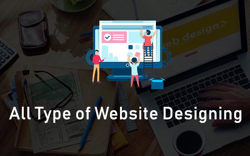 All Type of Website Designing